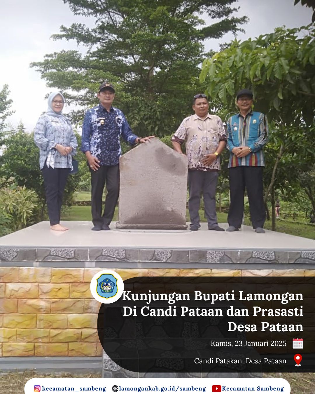 KUNJUNGAN BUPATI LAMONGAN DI CANDI PATAAN DAN PRASASTI DESA PATAAN