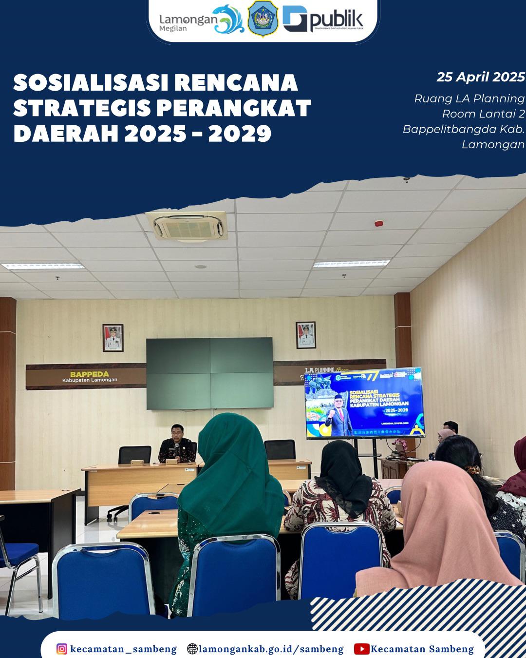 SOSIALISASI RENCANA STRATEGIS PERANGKAT DAERAH 2025-2029