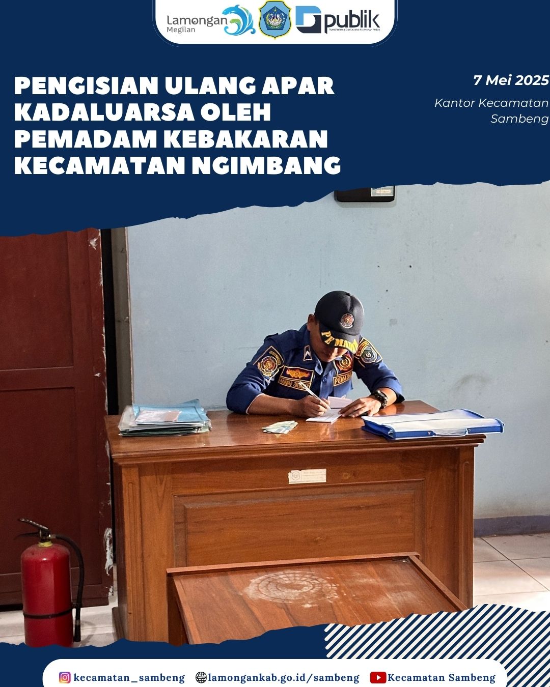 PENGISIAN ULANG APAR KADALUARSA OLEH PEMADAM KEBAKARAN KECAMATAN NGIMBANG