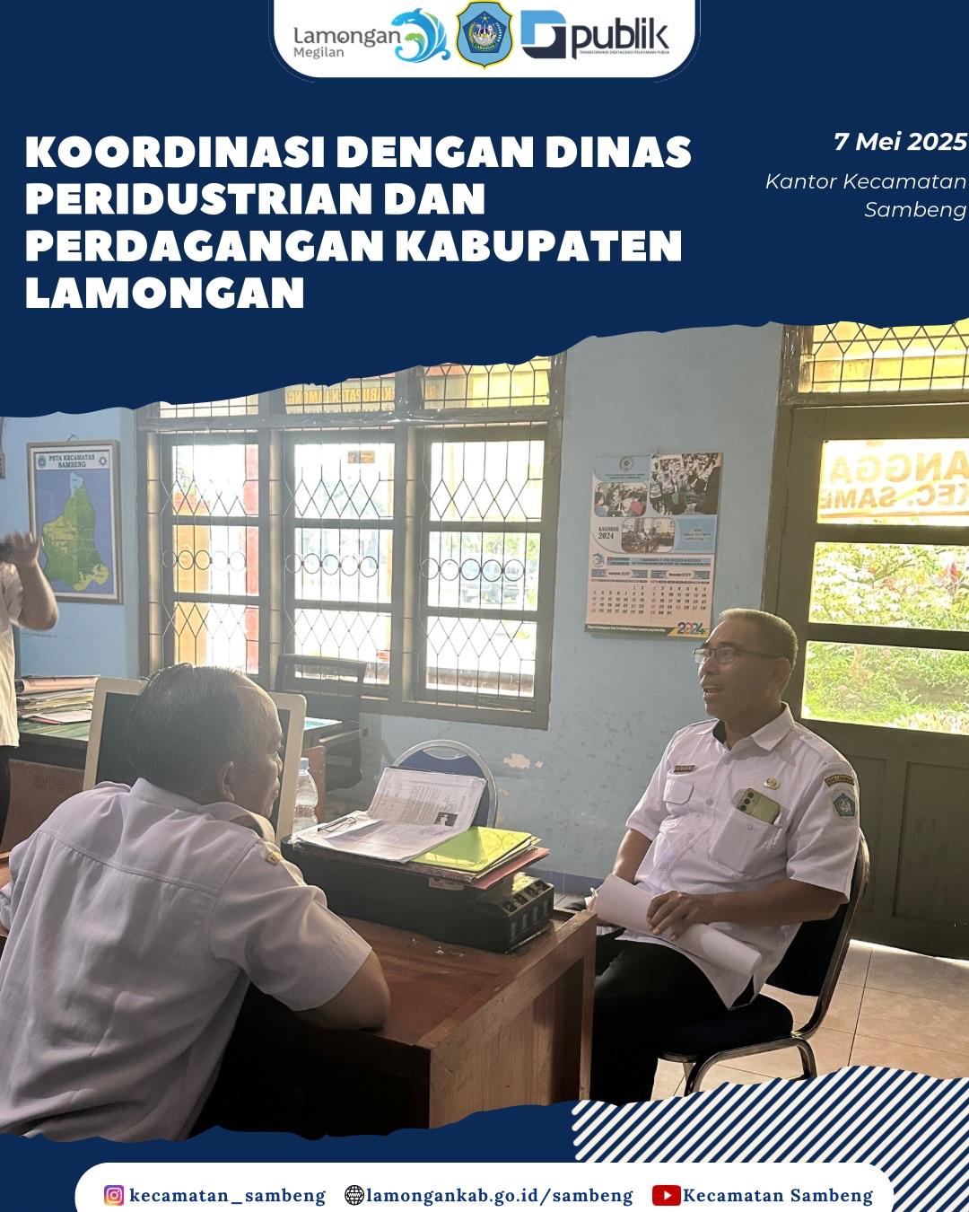 KOORDINASI DEANGAN DINAS PERINDUSTRIAN DAN PERDAGANGAN KABUPATEN LAMONGAN