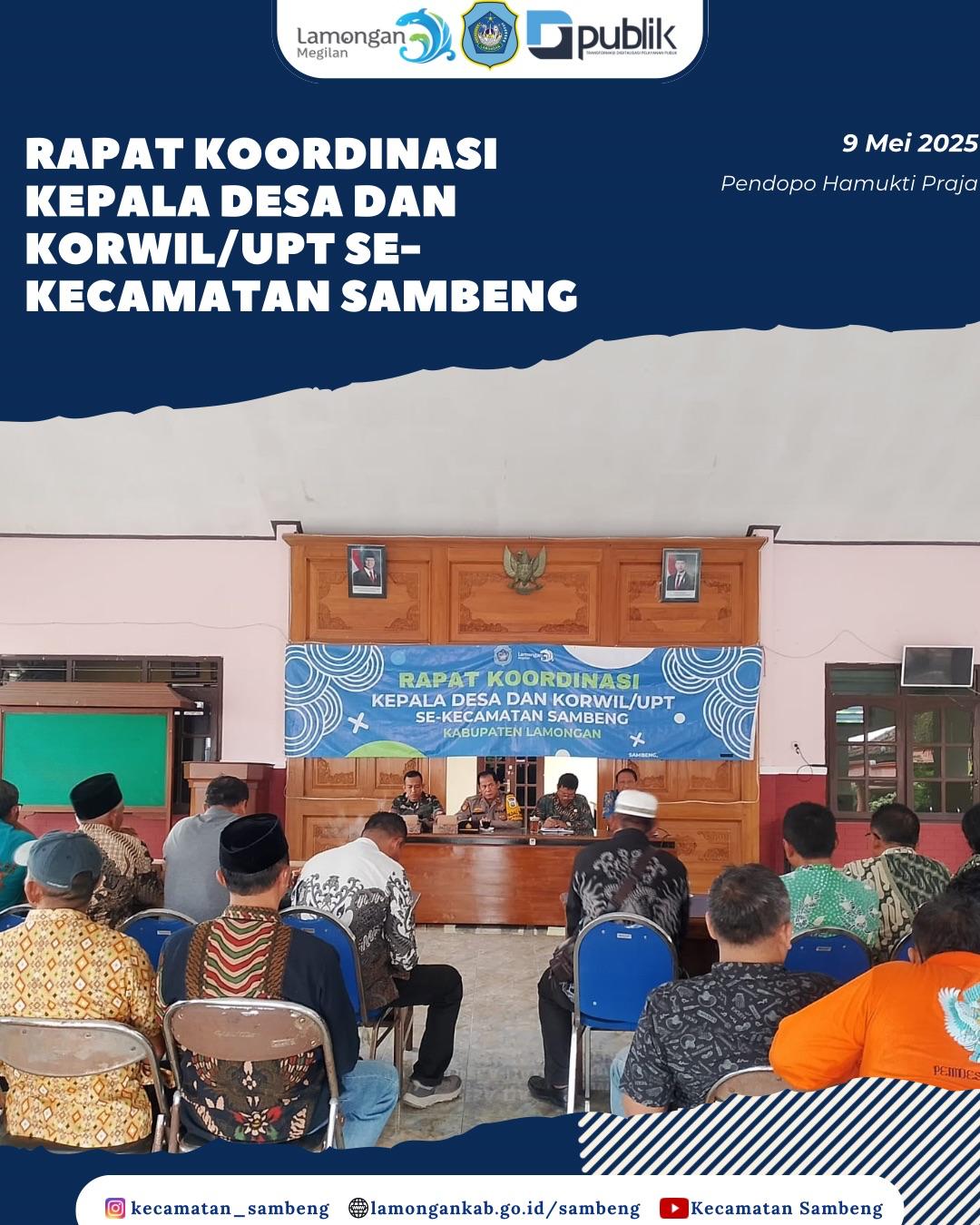 RAPAT KOORDINASI KEPALA DESA DAN KORWIL/UPT SE-KECAMATAN SAMBENG