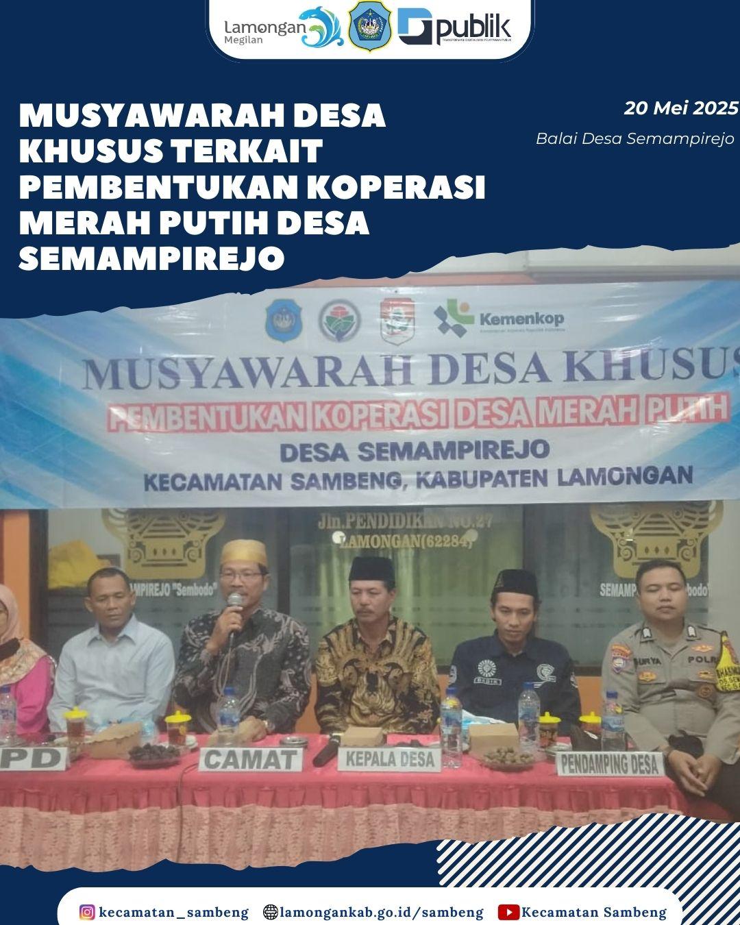 MUSYAWARAH DESA KHUSUS TERKAIT PEMBENTUKAN KOPERASI MERAH PUTIH DESA SEMAMPIREJO
