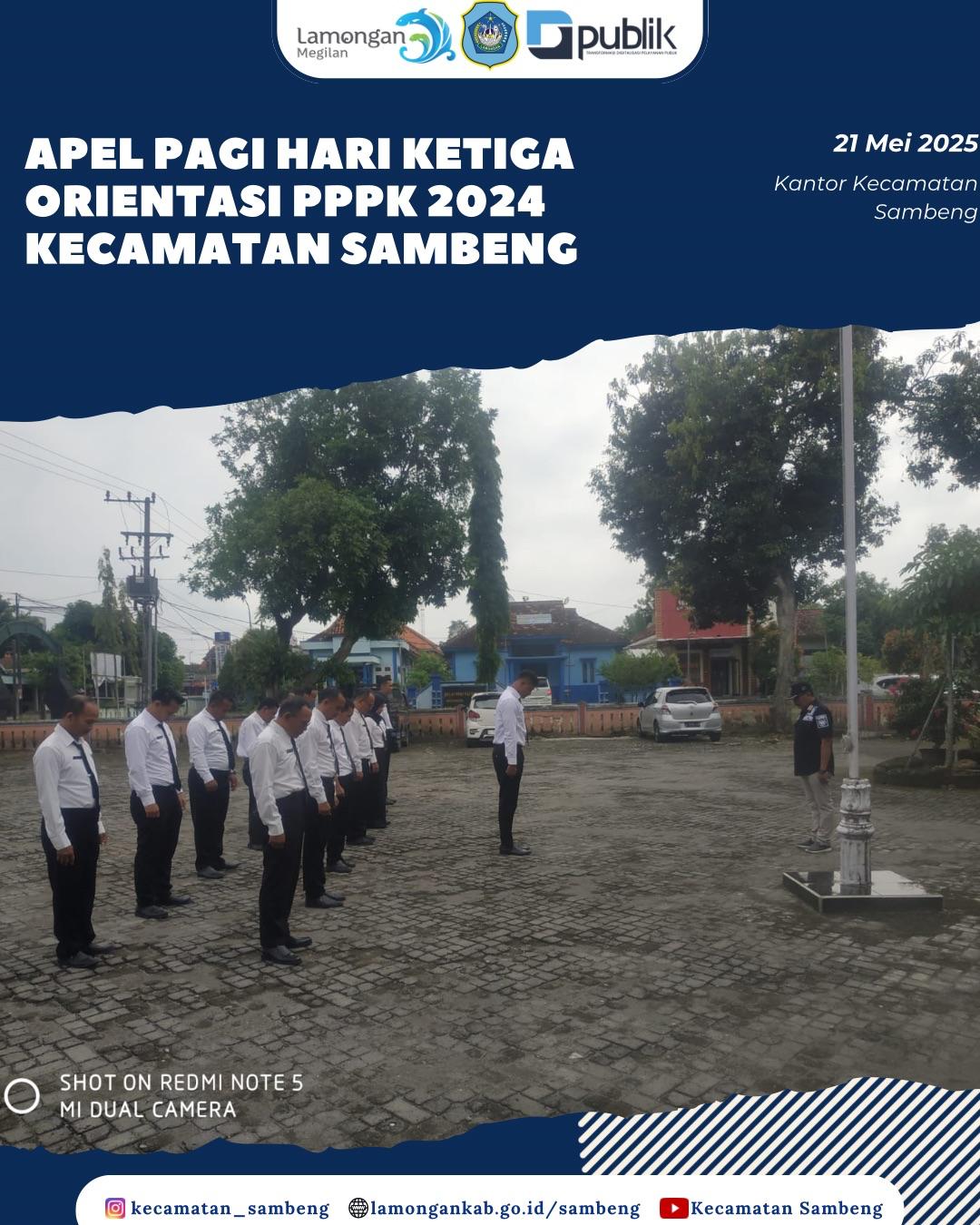 APEL PAGI HARI KETIGA ORIENTASI PPPK 2024 KECAMATAN SAMBENG