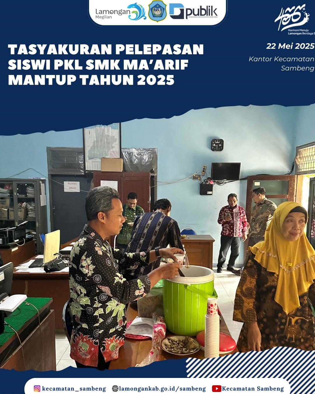 TASYAKURAN PELEPASAN SISWI PKL SMK MA'ARIF NU MANTU TAHUN 2025