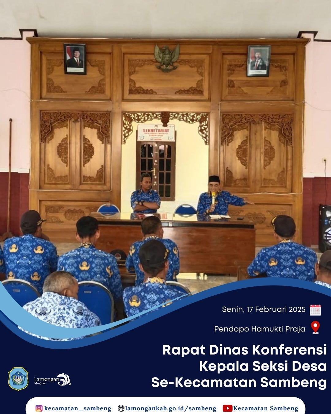 RAPAT DINAS KONFERENSI KEPALA SEKSI DESA SE KECAMATAN SAMBENG