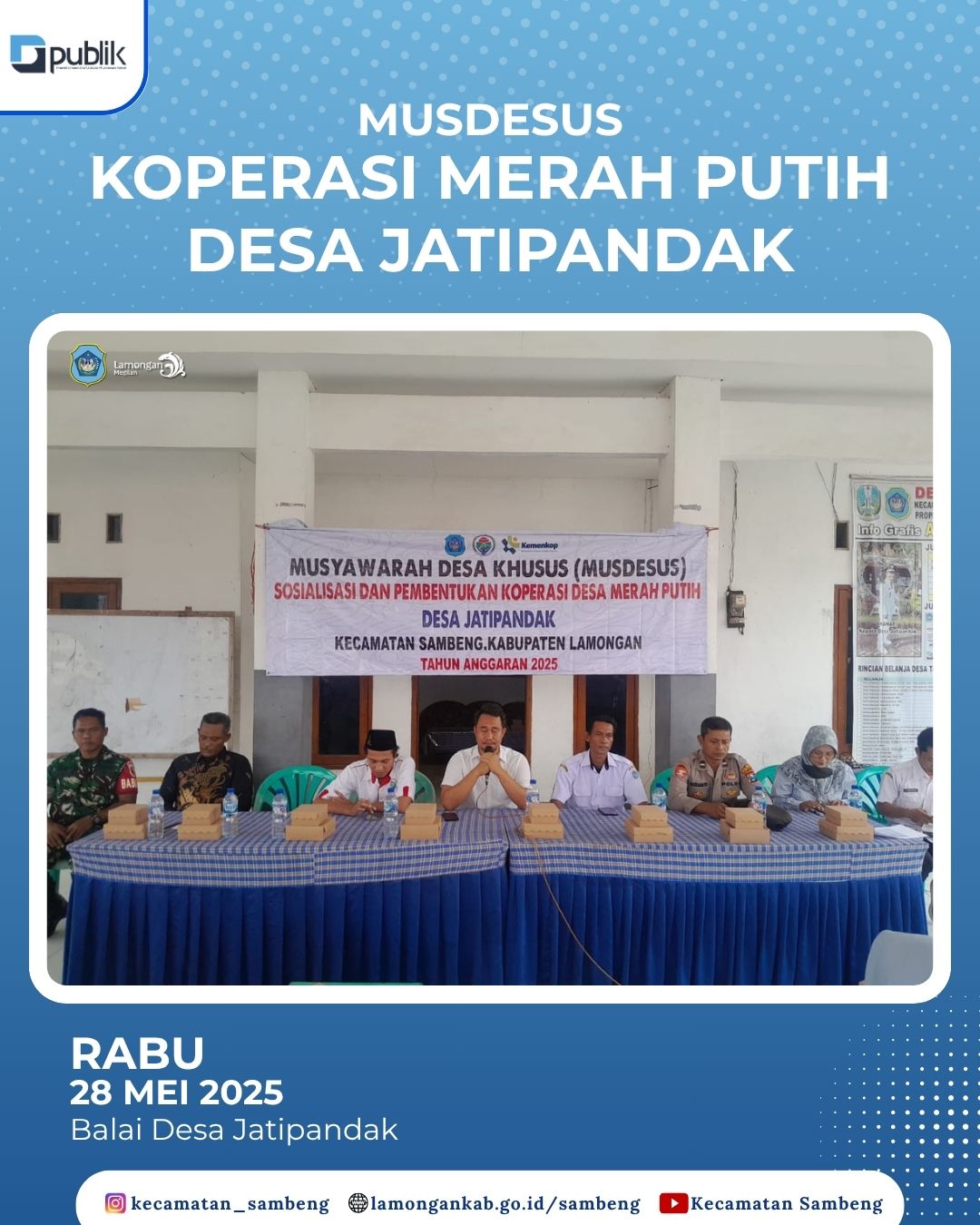 MUSYAWARAH KHUSUS DESA PERCEPATAN PEMBENTUKAN KOPERASI MERAH PUTIH DESA JATIPANDAK