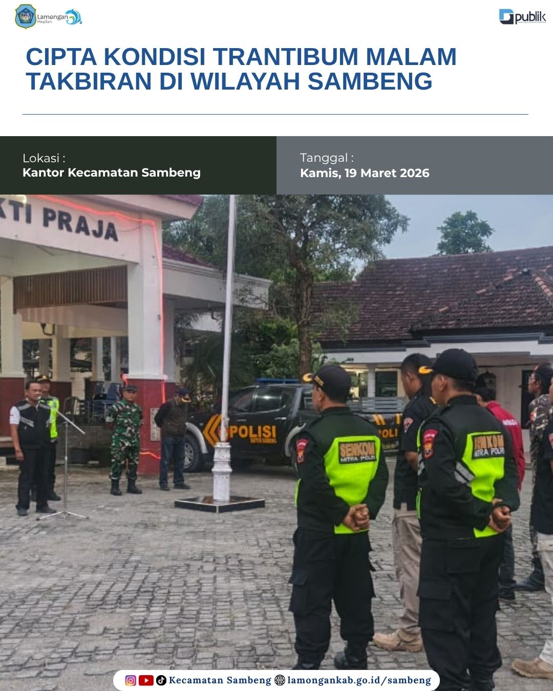 Foto: CIPTA KONDISI TRANTIBUM MALAM TAKBIRAN DI WILAYAH SAMBENG