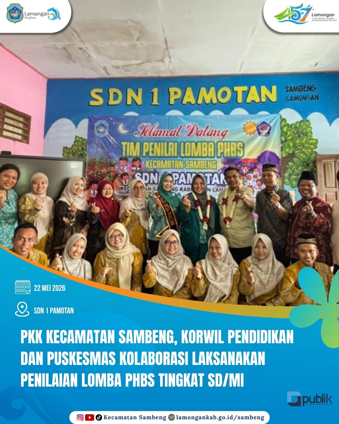 Foto: TP PKK, KORWIL PENDIDIKAN, DAN PUSKESMAS SAMBENG NILAI PHBS DI SDN 1 PAMOTAN
