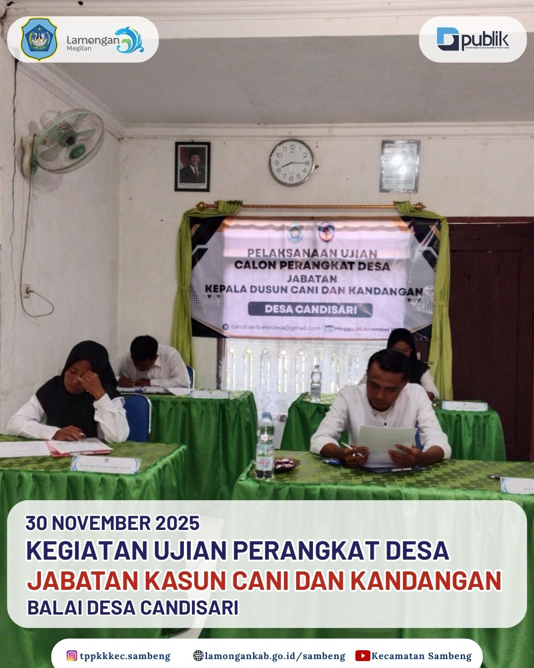 Foto: KEGIATAN UJIAN PERANGKAT DESA JABATAN KASUN CANI DAN KANDANGAN DESA CANDISARI
