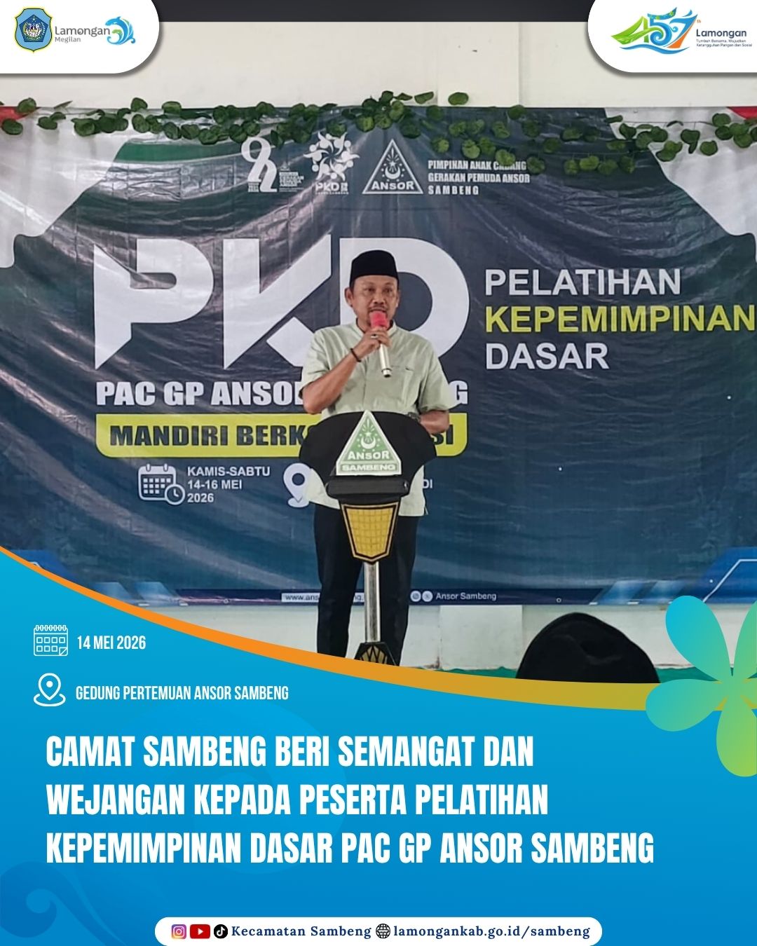 Foto: BUKA PELATIHAN KEPEMIMPINAN DASAR GP ANSOR, CAMAT SAMBENG AJAK KADER MUDA JADI MOTOR PENGGERAK KEMAJUAN DAERAH