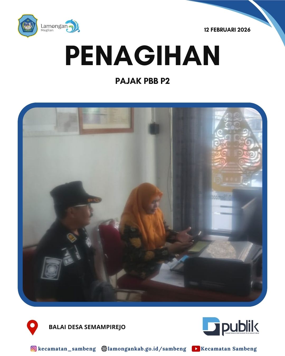 Foto: PENAGIHAN PELUNASAN PAJAK PBB P2 DESA SEMAMPIREJO