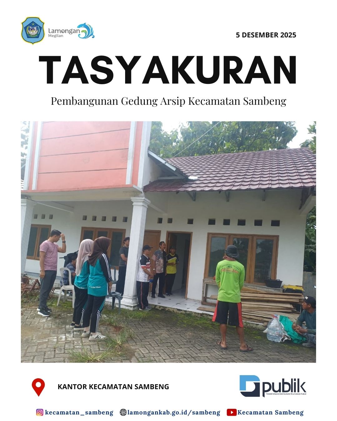 Foto: TASYAKURAN PEMBANGUNAN GEDUNG ARSIP KECAMATAN SAMBENG