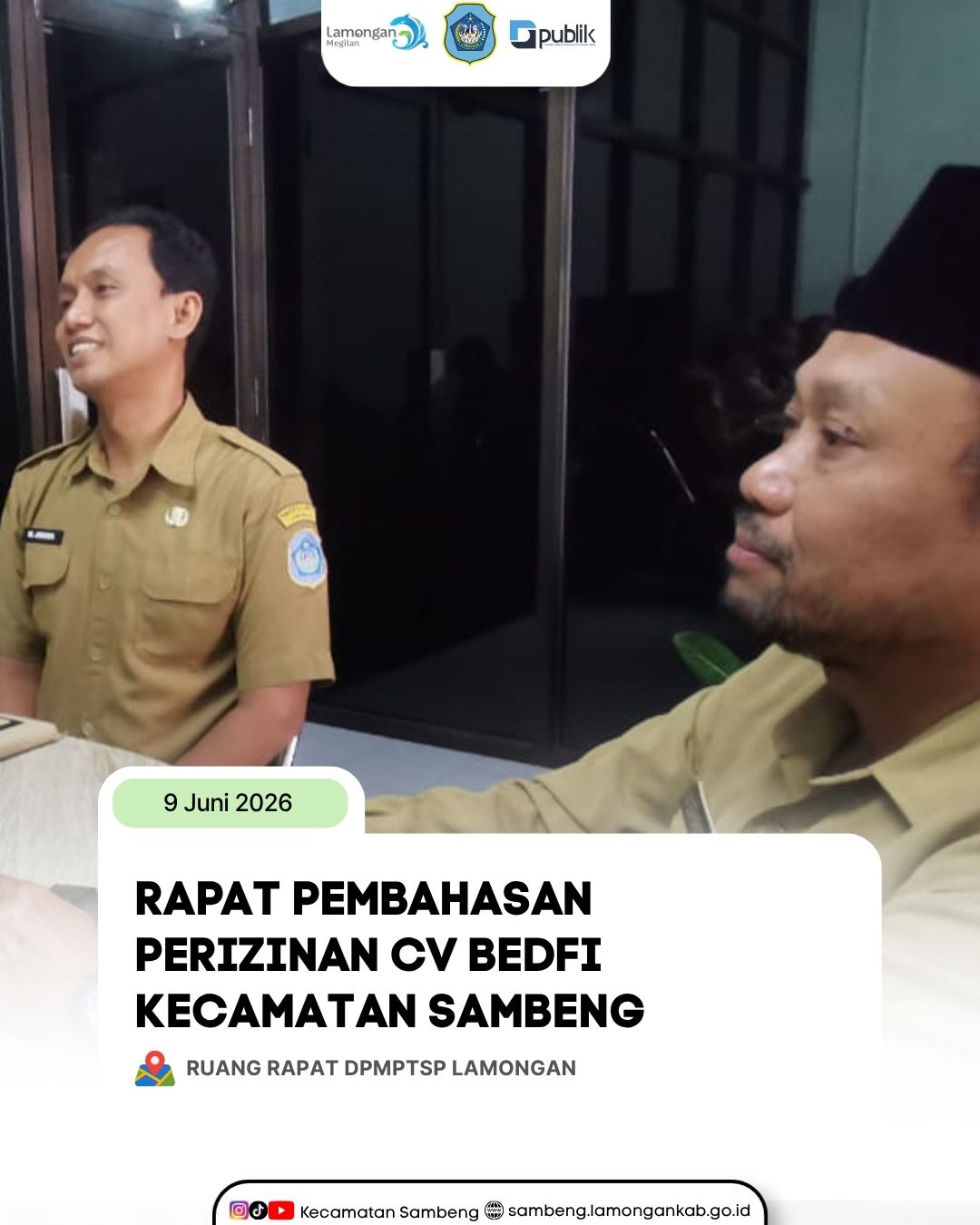 Foto: RAPAT PEMBAHASAN PERIZINAN CV BEDFI DI KECAMATAN SAMBENG