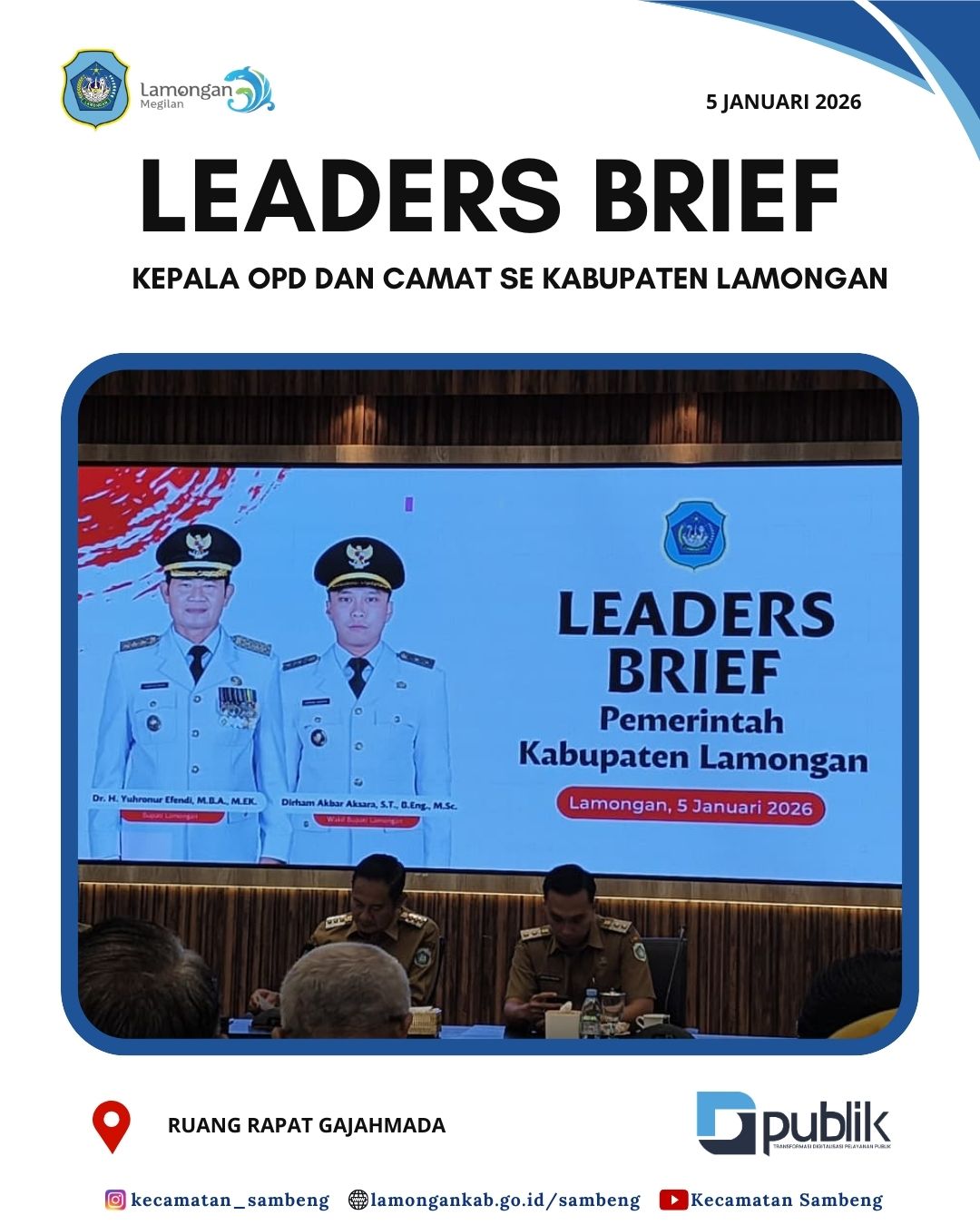 Foto: RAPAT LEADERS BRIEF PEMERINTAH KABUPATEN LAMONGAN