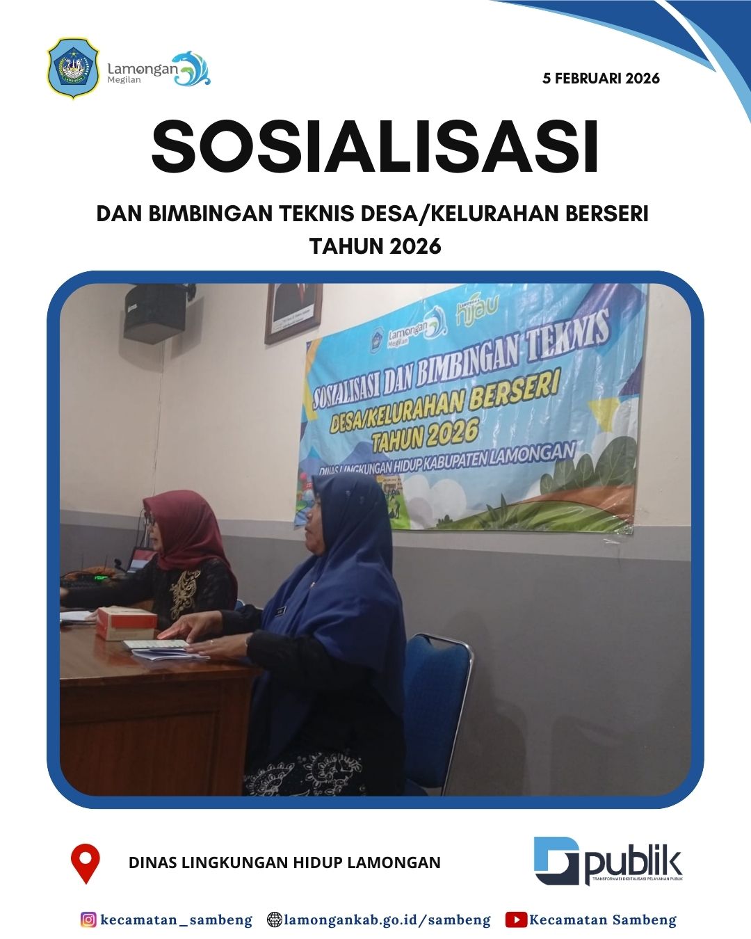 Foto: SOSIALISASI DAN BIMBINGAN TEKNIS DESA/KELURAHAN BERSERI TAHUN 2026