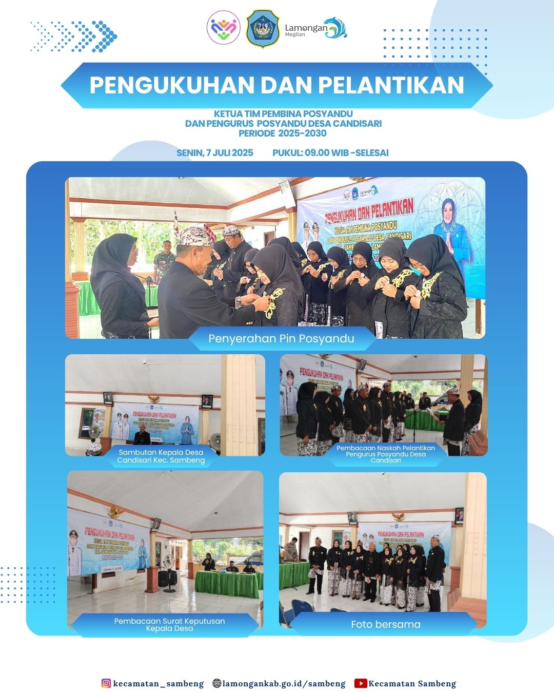 Foto: PENGUKUHAN DAN PELANTIKAN KETUA TP POSYANDU DAN PENGURUS POSYANDU DESA CANDISARI