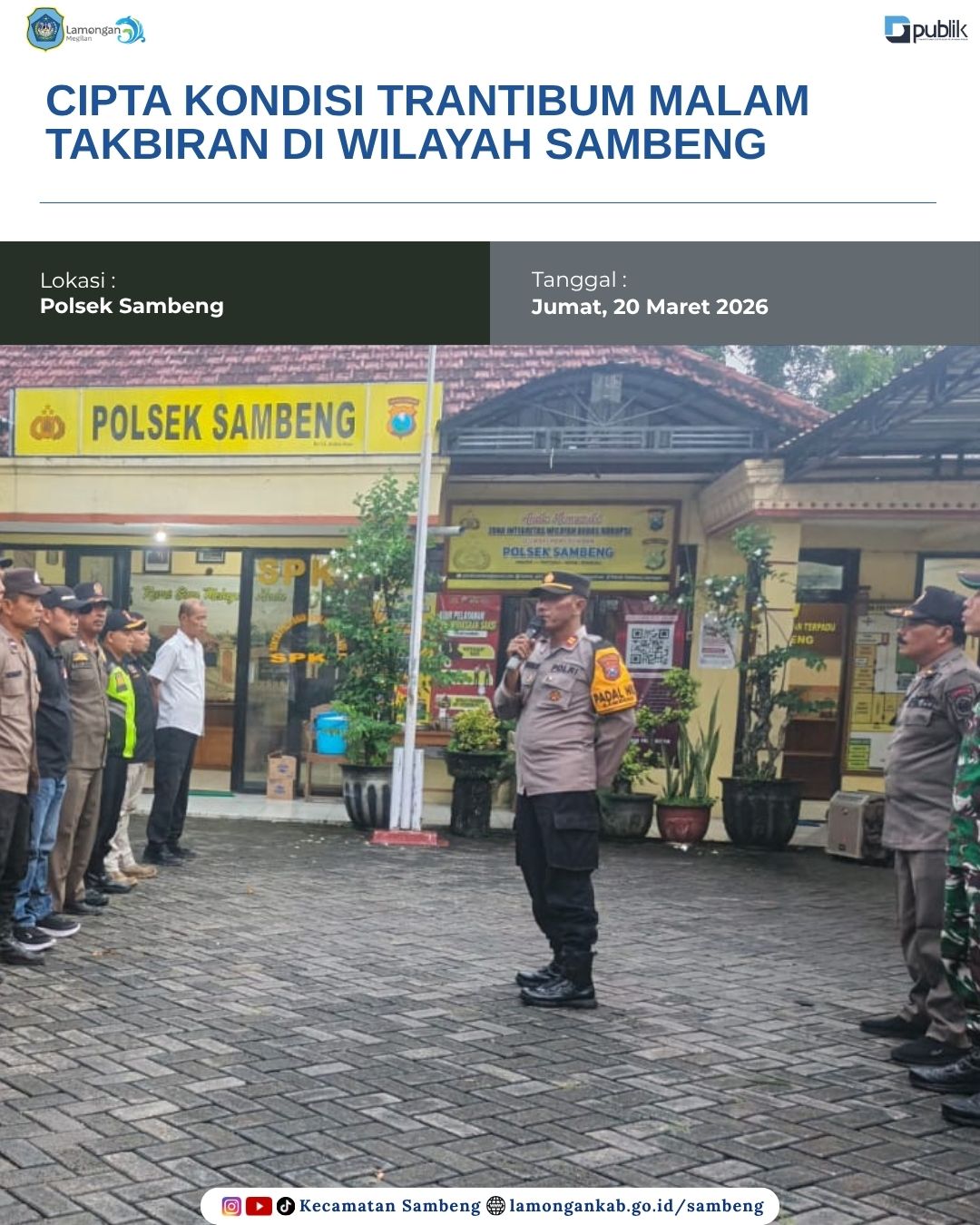 Foto: FORKOPIMCAM SAMBENG SIAGA JAGA TRANTIBUM SAAT MALAM TAKBIRAN