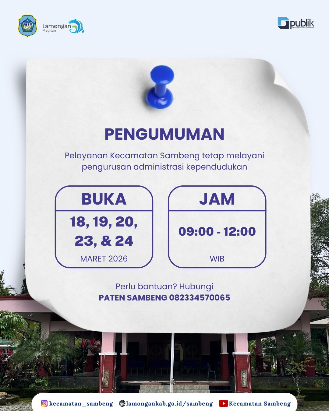 Foto: PENGUMUMAN PELAYANAN ADMINISTRASI KEPENDUDUKAN KECAMATAN SAMBENG TETAP BUKA SAAT LIBUR HARI RAYA