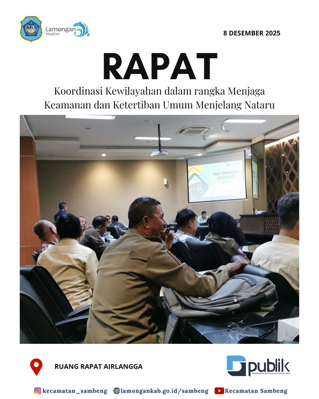 Foto: RAPAT KOORDINASI KEWILAYAHAN DALAM RANGKA MENJAGA KEAMANAN DAN KETERTIBAN UMUM MENJELANG NATARU