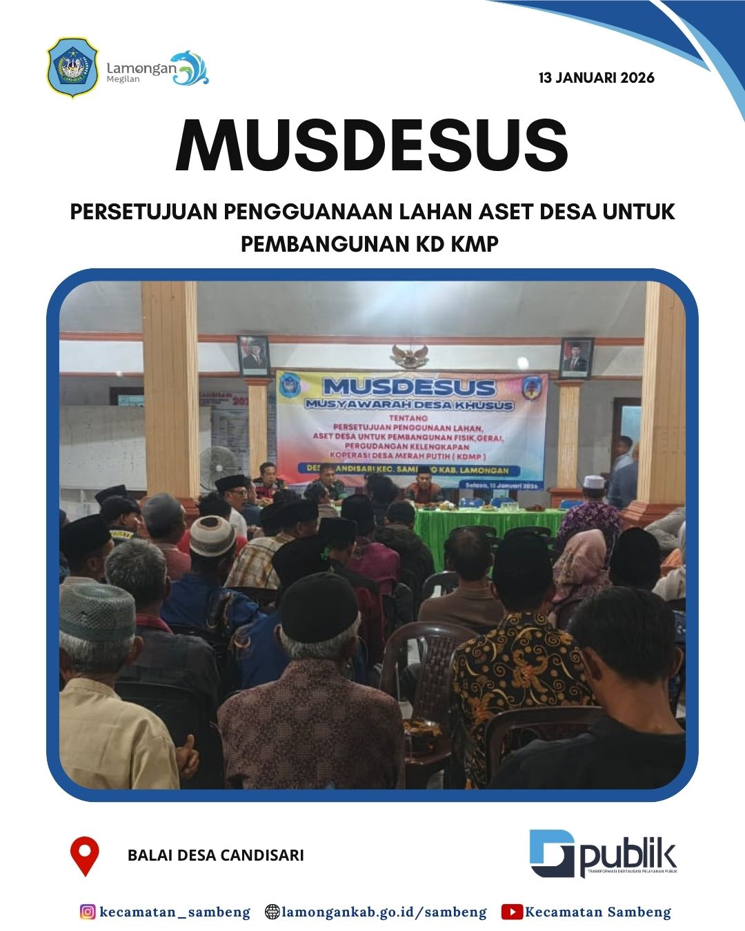 Foto: MUSYAWARAH DESA KHUSUS PERSETUJUAN PENGGUNAAN LAHAN ASET DESA UNTUK PEMBANGUNAN ASET DESA UNTUK PEMBANGUNAN KD KMP DESA CANDISARI
