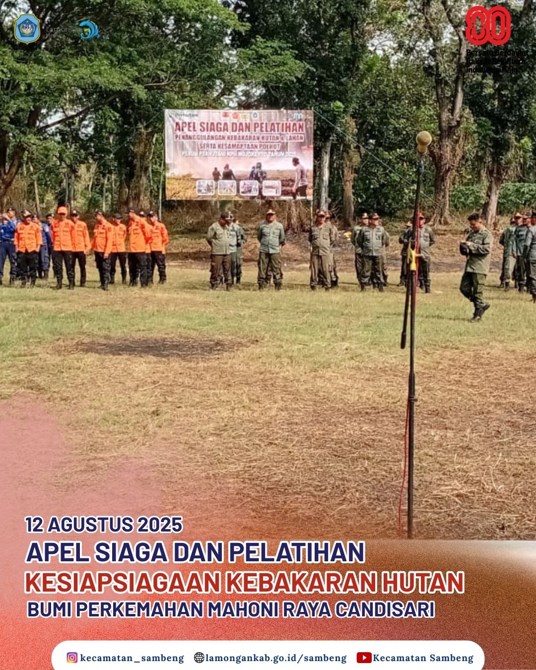 Foto: APEL SIAGA DAN PELATIHAN KESIAPSIAGAAN KEBAKARAN HUTAN