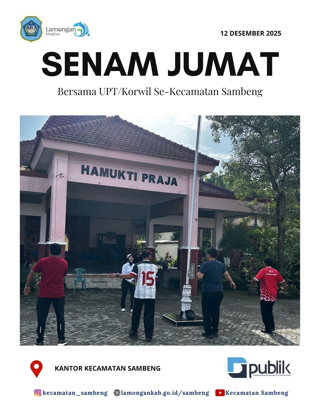 Foto: SENAM JUMAT BERSAMA UPT/KORWIL SE-KECAMATAN SAMBENG