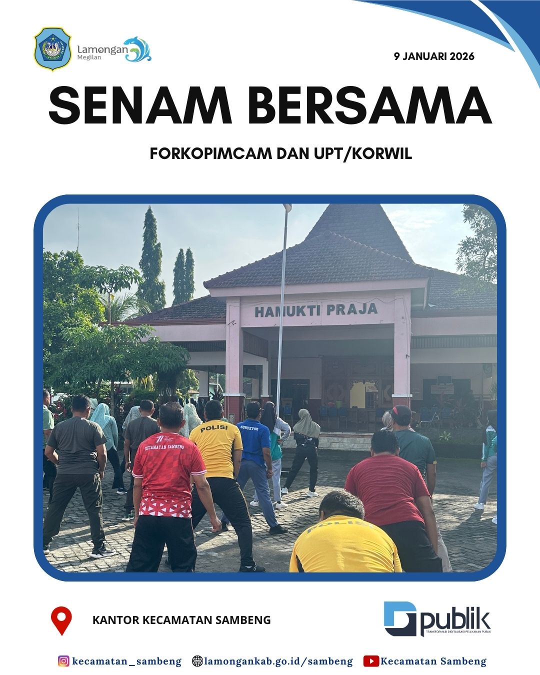 Foto: SENAM BERSAMA FORKOPIMCAM DAN UPT/KORWIL SE KECAMATAN SAMBENG