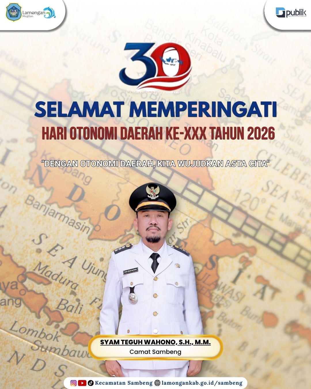 Foto: SELAMAT MEMPERINGATI HARI OTONOMI DAERAH KE-XXX TAHUN 2026