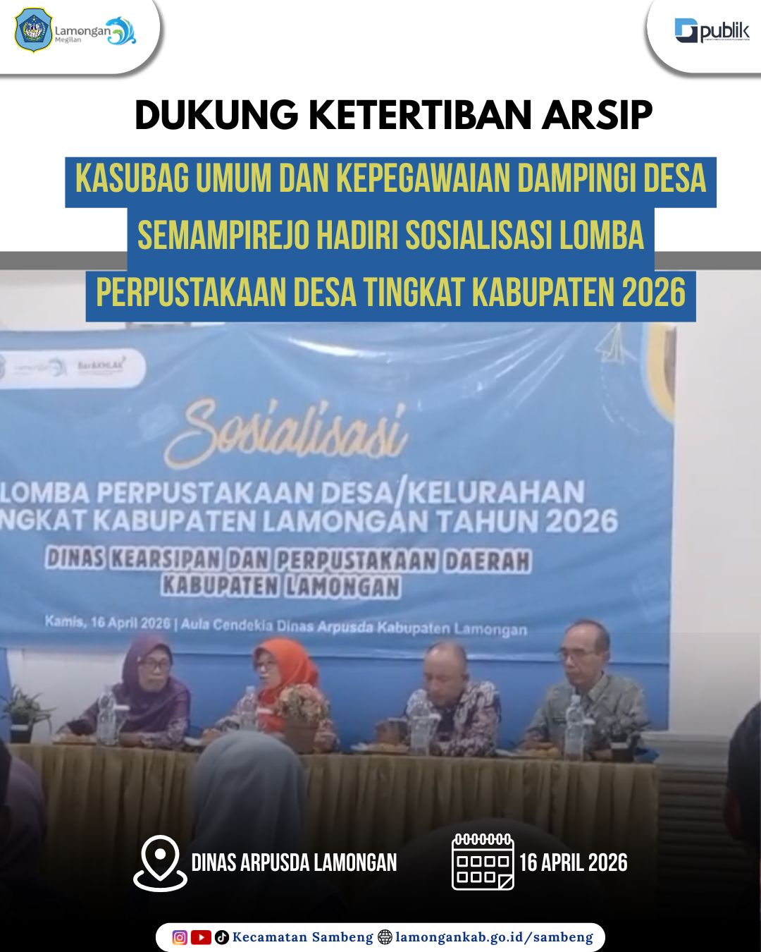 Foto: DUKUNG KETERTIBAN ARSIP, KECAMATAN SAMBENG DAMPINGI DESA SEMAMPIREJO DALAM SOSIALISASI LOMBA PERPUSTAKAAN TINGKAT KABUPATEN