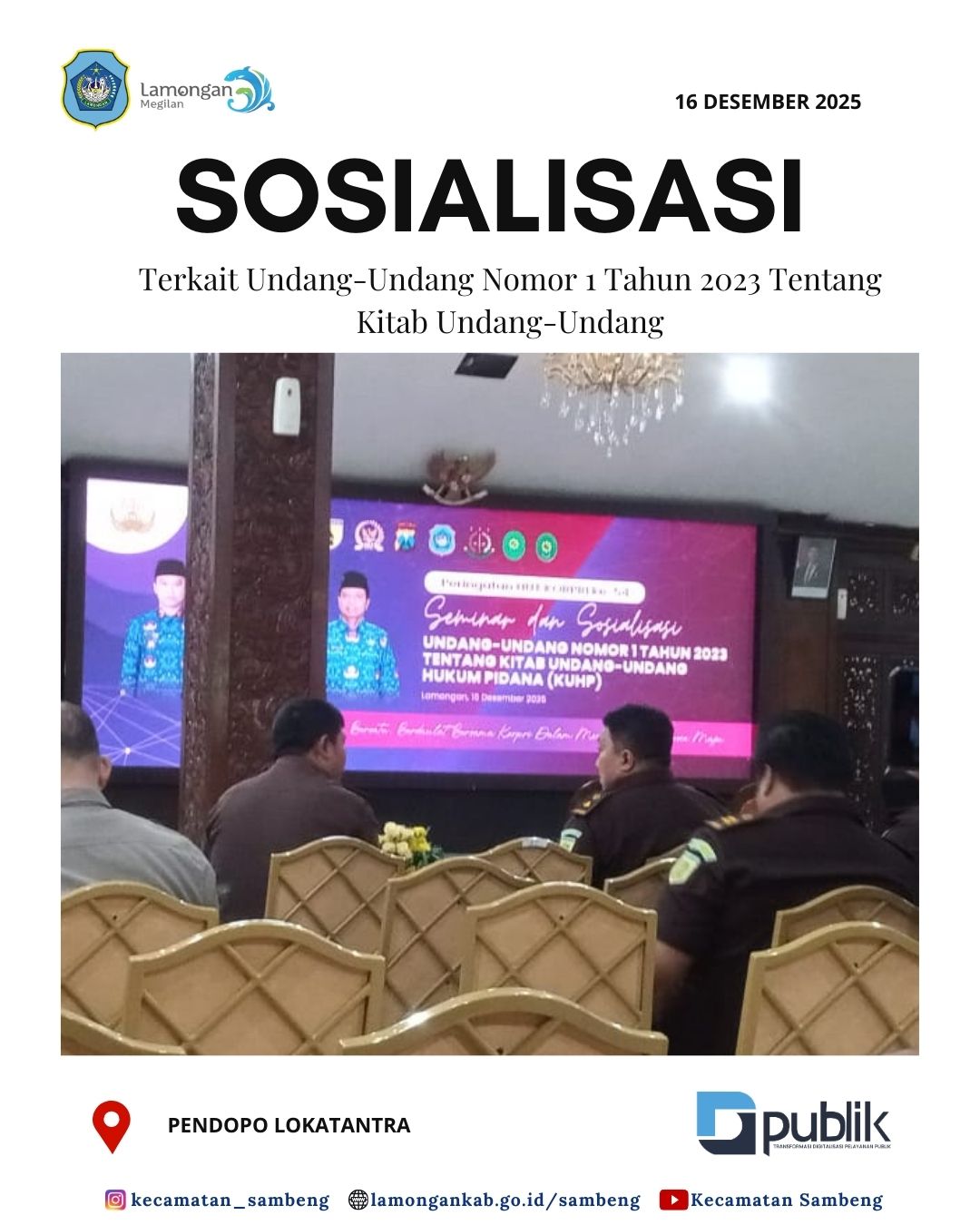 Foto: SOSIALISASI TERKAIT UNDANG-UNDANG NO 1 TAHUN 2023 TENTANG KITAB UNDANG UNDANG