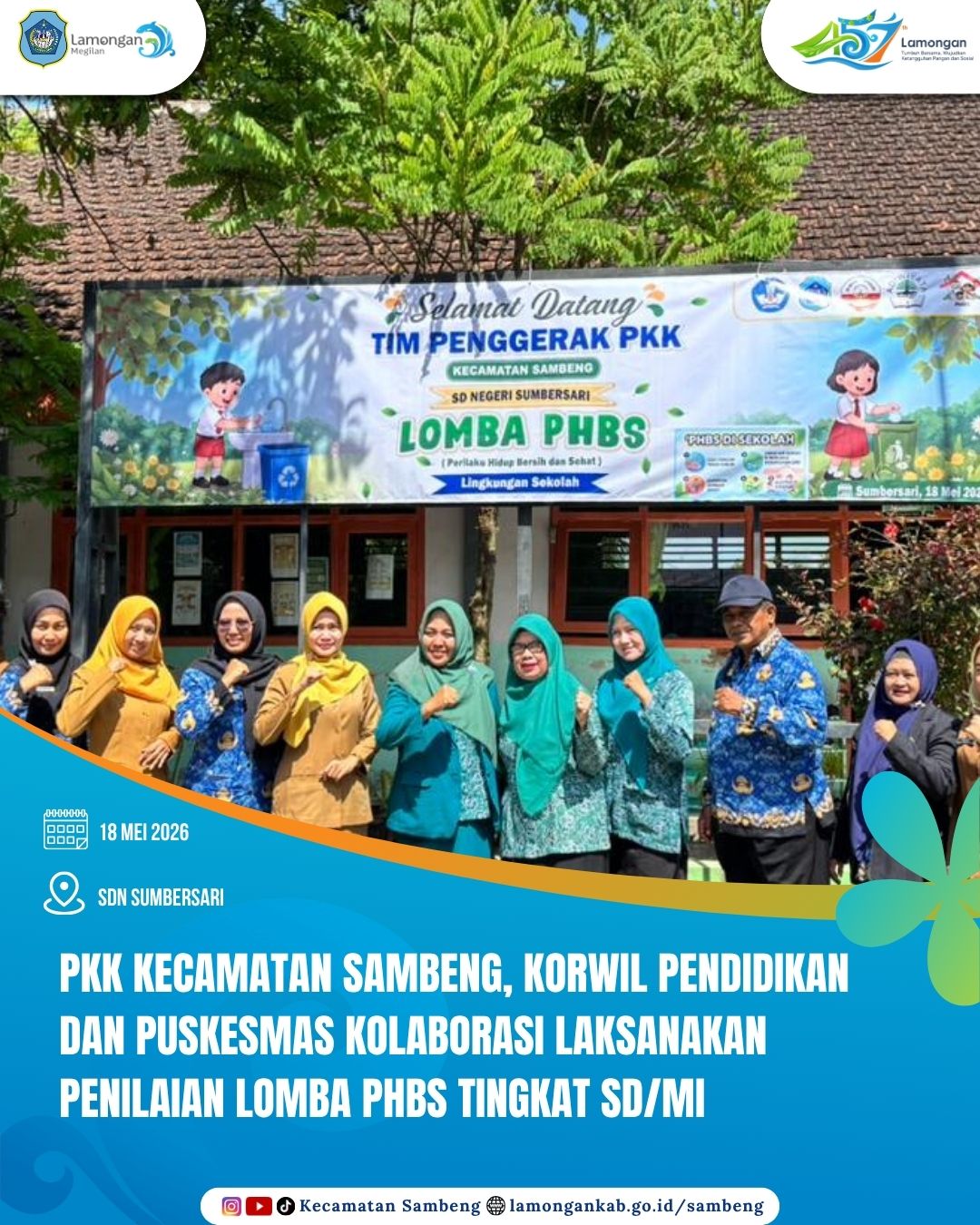 Foto: KOLABORASI PKK KECAMATAN SAMBENG KORWIL PENDIDIKAN DAN PUSKESMAS LAKSANAKAN PENILAIAN LOMBA PHBS TINGKAT SD/MI DI SDN SUMBERSARI