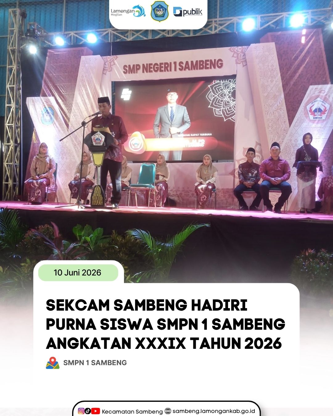 Foto: SEKRETARIS KECAMATAN SAMBENG HADIRI PURNA SISWA SMPN 1 SAMBENG ANGKATAN XXXIX TAHUN 2026
