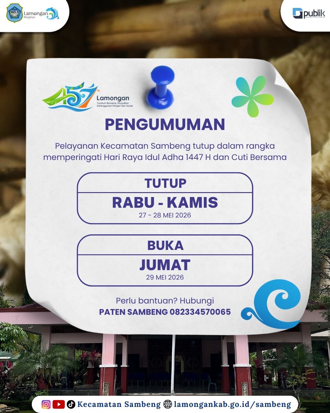 Foto: PENGUMUMAN PENUTUPAN SEMENTARA PELAYANAN KECAMATAN SAMBENG DALAM RANGKA IDUL ADHA 1447 H