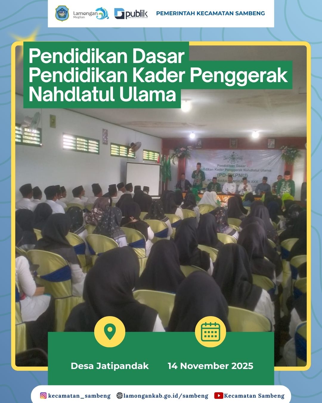 PENDIDIKAN DASAR KADER PENGGERAK NAHDLATUL ULAMA