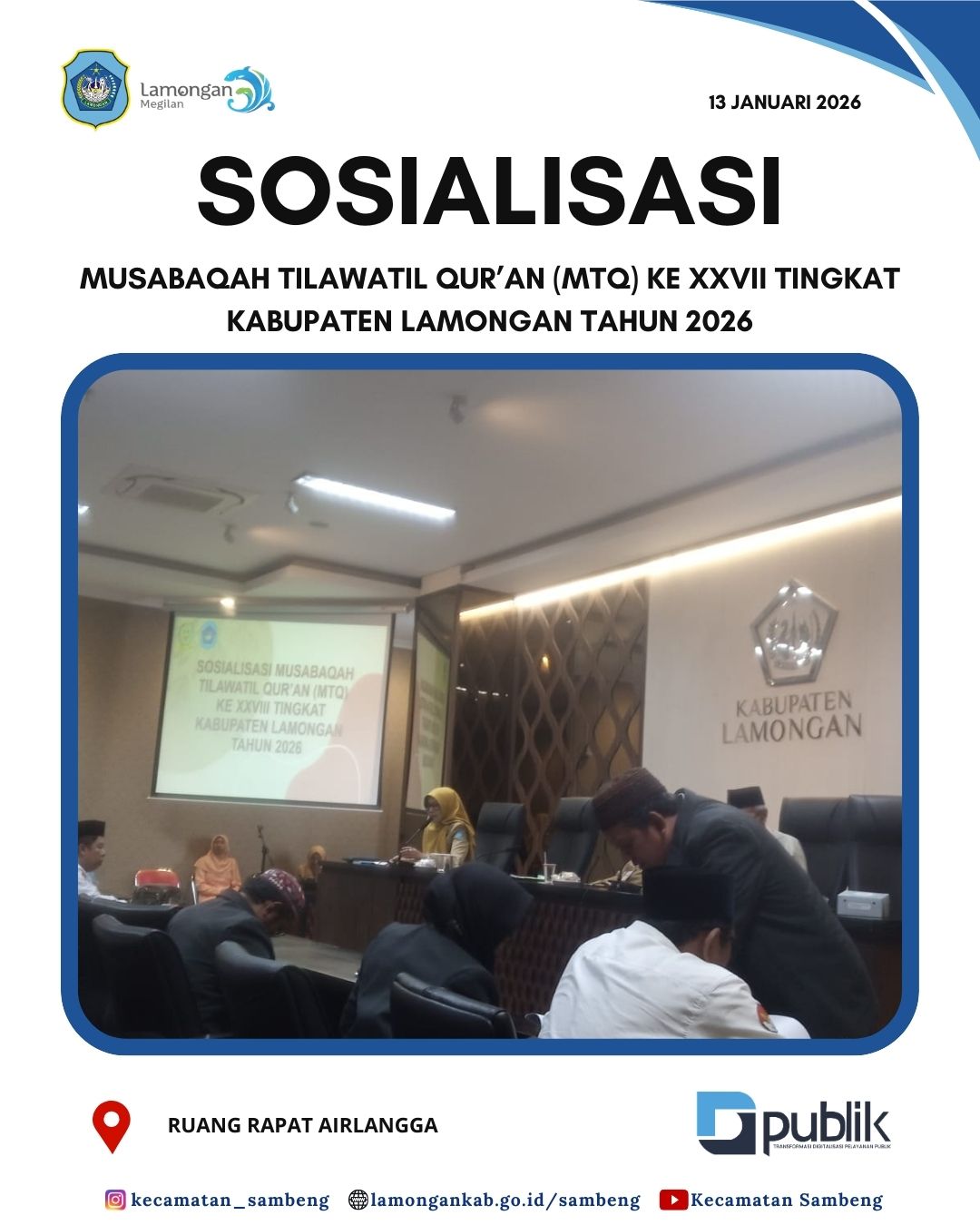 Foto: SOSIALISASI MUSABAQAH TILAWATIL QUR'AN KE XXVII TINGKAT KABUPATEN LAMONGAN TAHUN 2026