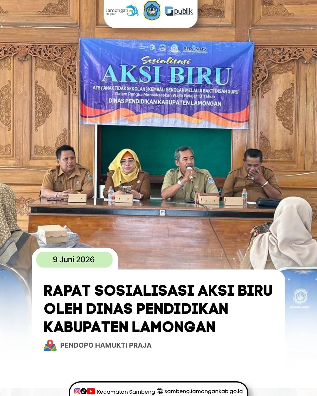 Foto: SEKCAM SAMBENG PIMPIN SOSIALISASI AKSI BIRU UNTUK ATS DI KABUPATEN LAMONGAN
