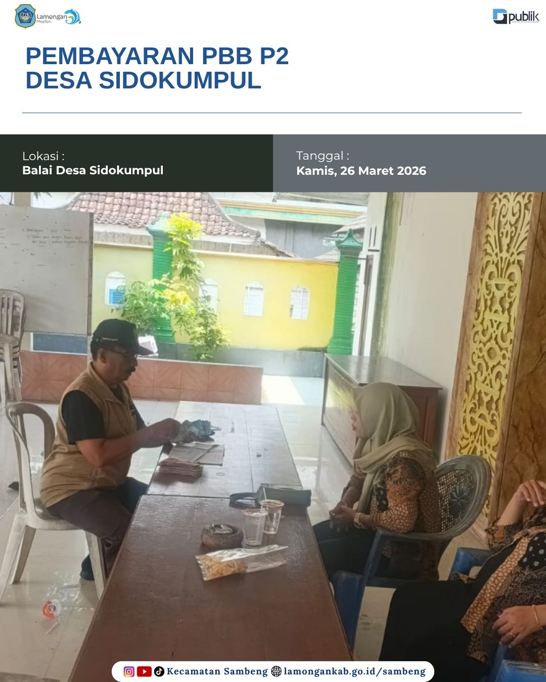 Foto: PELAYANAN PEMBAYARAN PBB P2 DESA SIDOKUMPUL BERLANGSUNG TERTIB DAN LANCAR