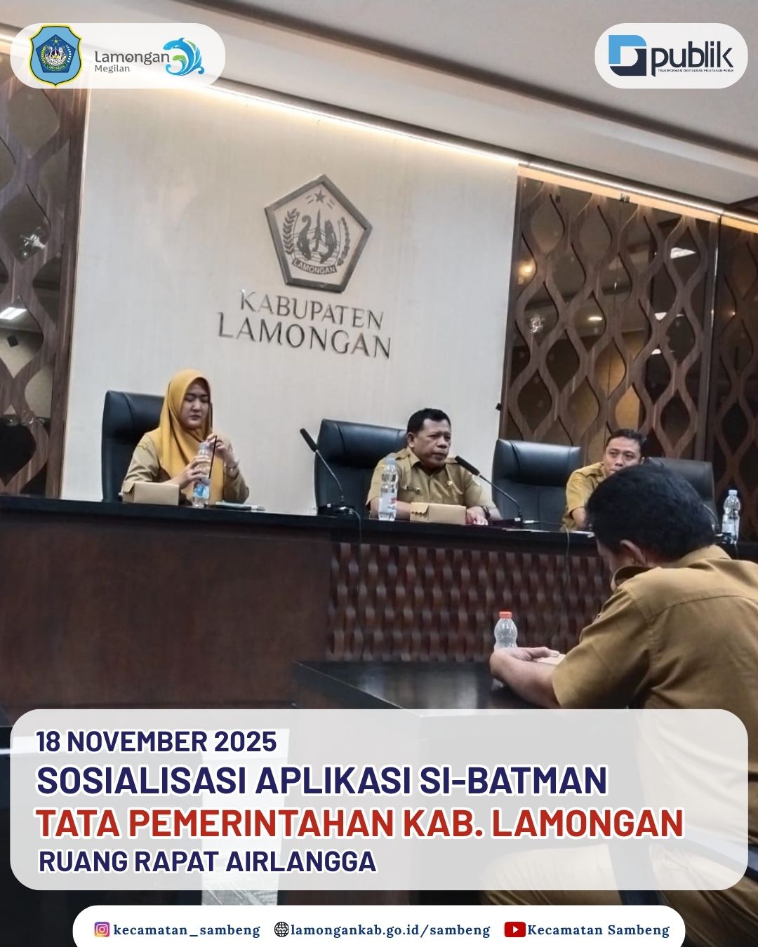 Foto: SOSIALISASI APLIKASI SI-BATMAN OLEH TATA PEMERINTAHAN KABUPATEN LAMONGAN