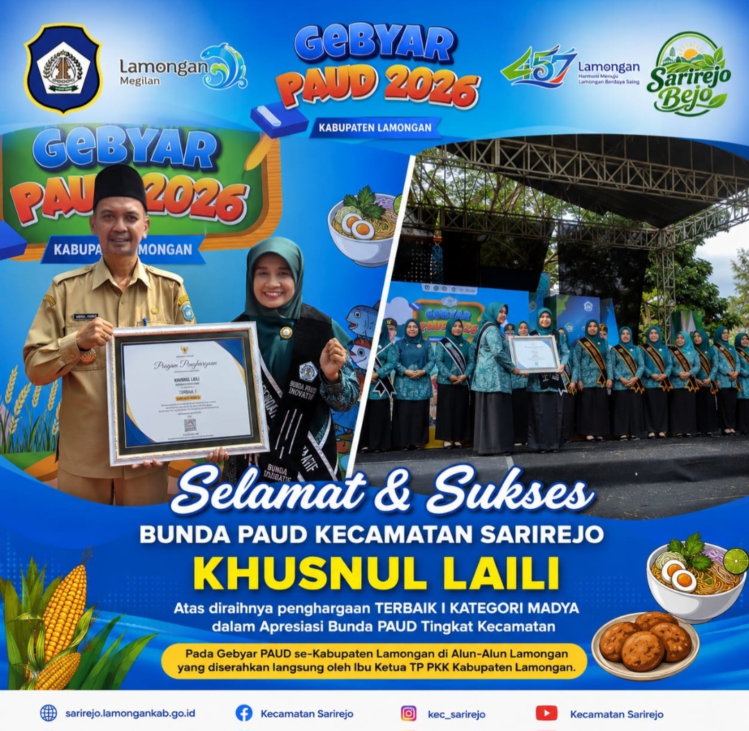 Foto: Selamat dan Sukses Bunda PAUD kecamatan sarirejo terbaik I kategori madya dalam apresiasi bunda PAUD