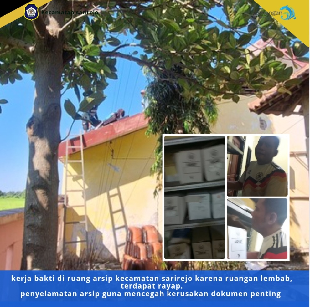 Kerja bakti ruang arsip kecamatan sarirejo