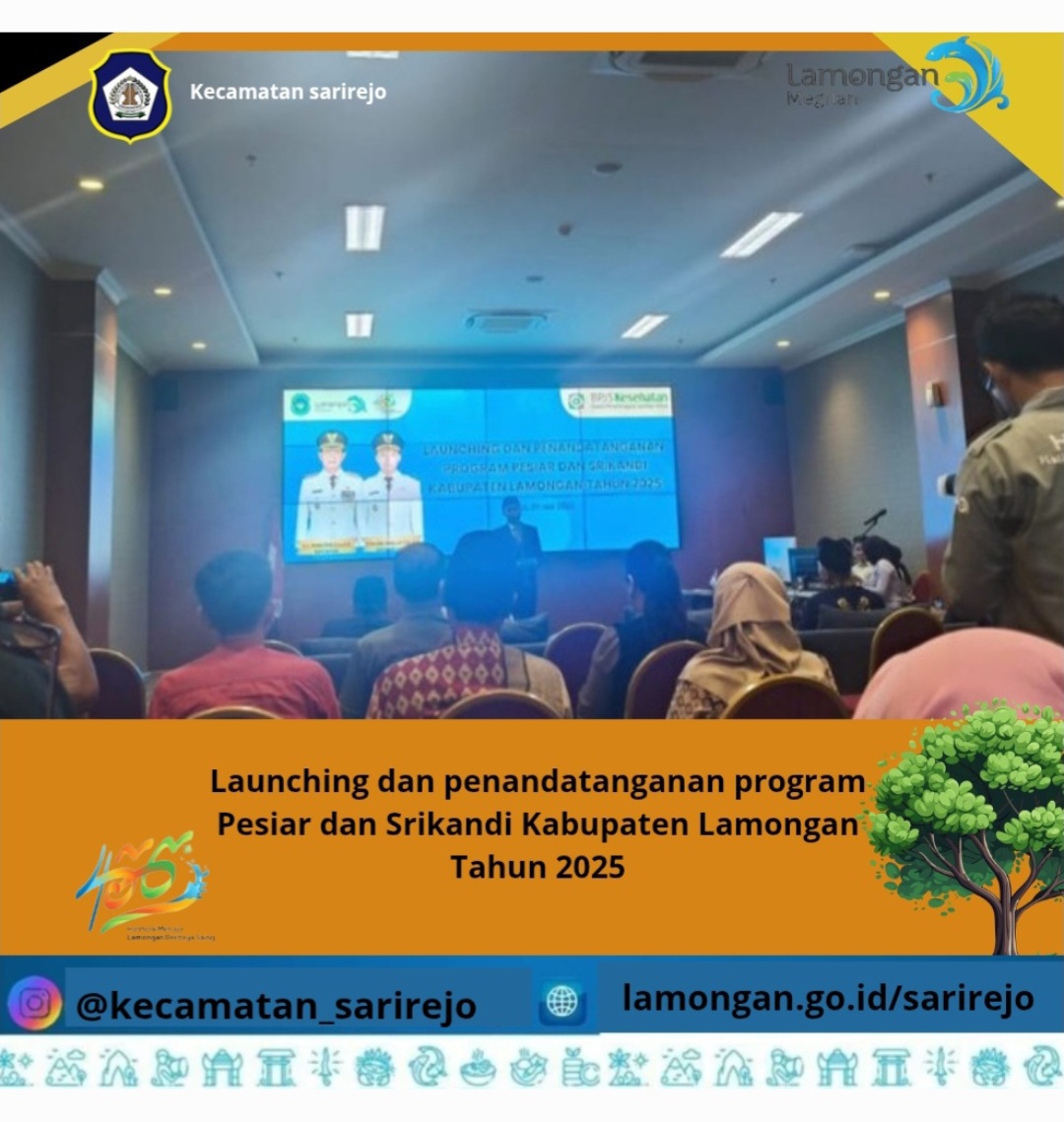 Launching dan penandatanganan program Pesiar dan Srikandi Kabupaten Lamongan Tahun 2025