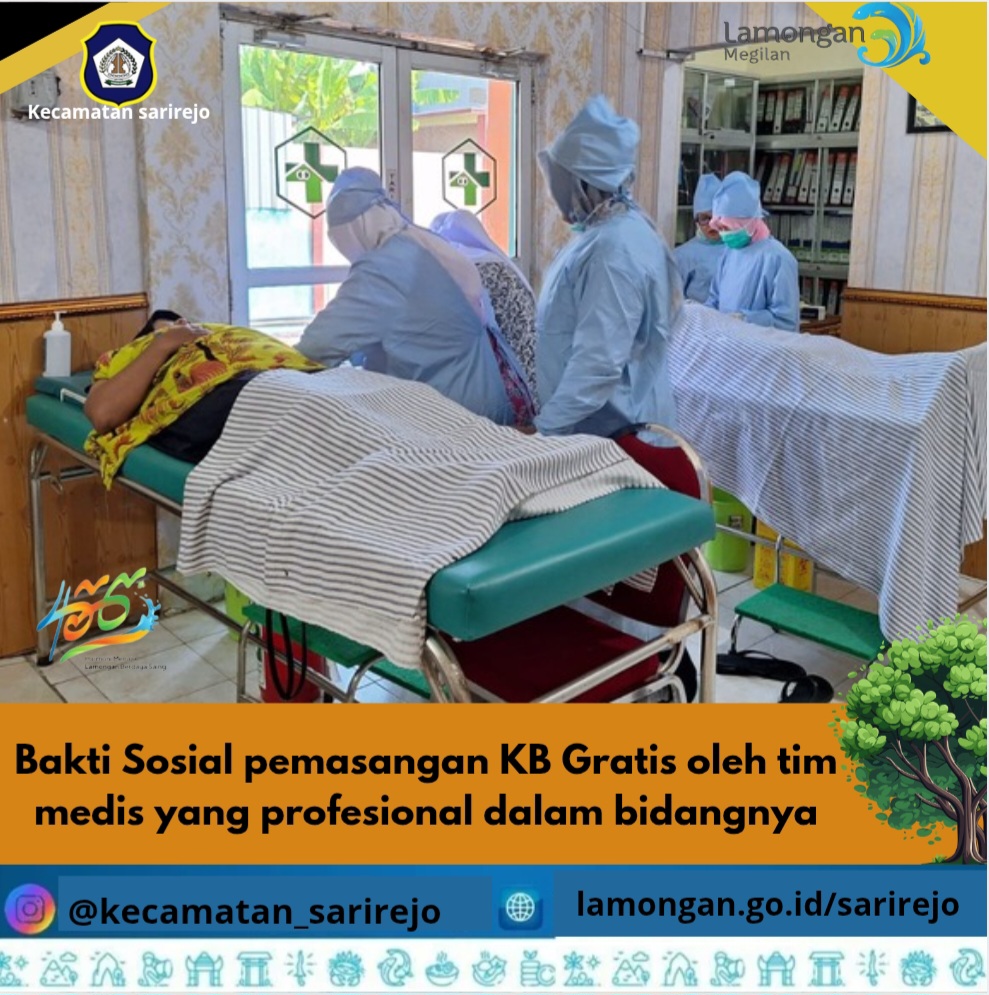 Bakti Sosial pemasangan KB Gratis oleh tim medis yang profesional dalam bidangnya