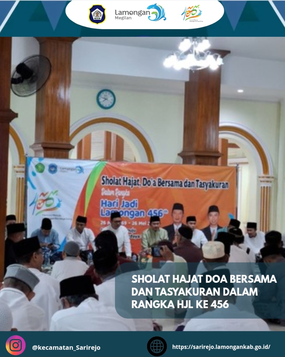 SHOLAT HAJAT DOA BERSAMA DAN TASYAKURAN DALAM RANGKA HJL KE 456