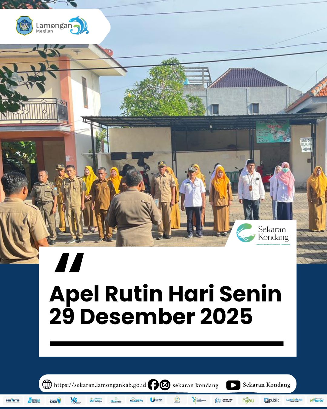 Foto: APEL RUTIN HARI SENIN 29 DESEMBER 2025