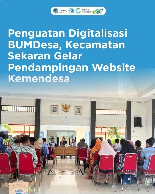 Foto: Penguatan Digitalisasi BUMDesa, Kecamatan Sekaran Gelar Pendampingan Website Kemendesa