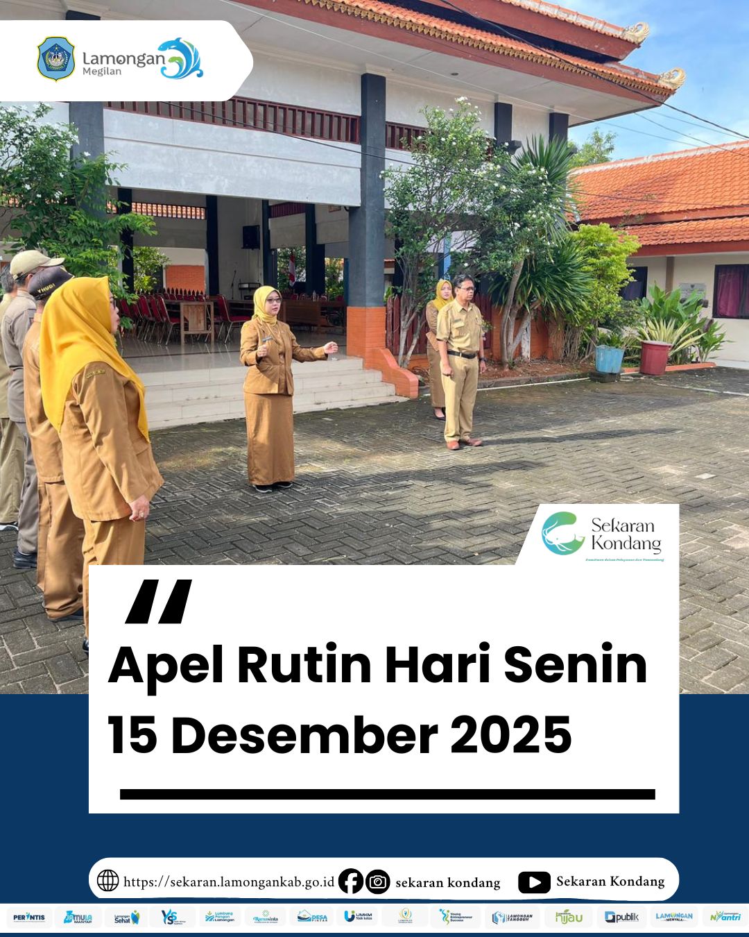 Foto: APEL RUTIN HARI SENIN 15 DESEMBER 2025