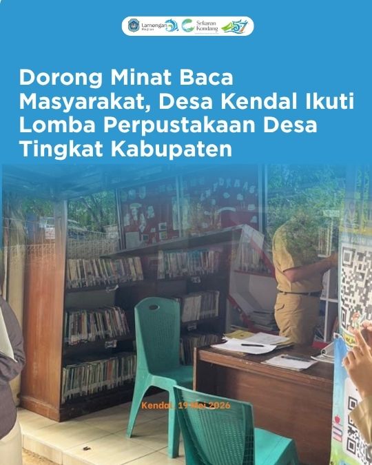 Foto: Dorong Minat Baca Masyarakat, Desa Kendal Ikuti Lomba Perpustakaan Desa Tingkat Kabupaten