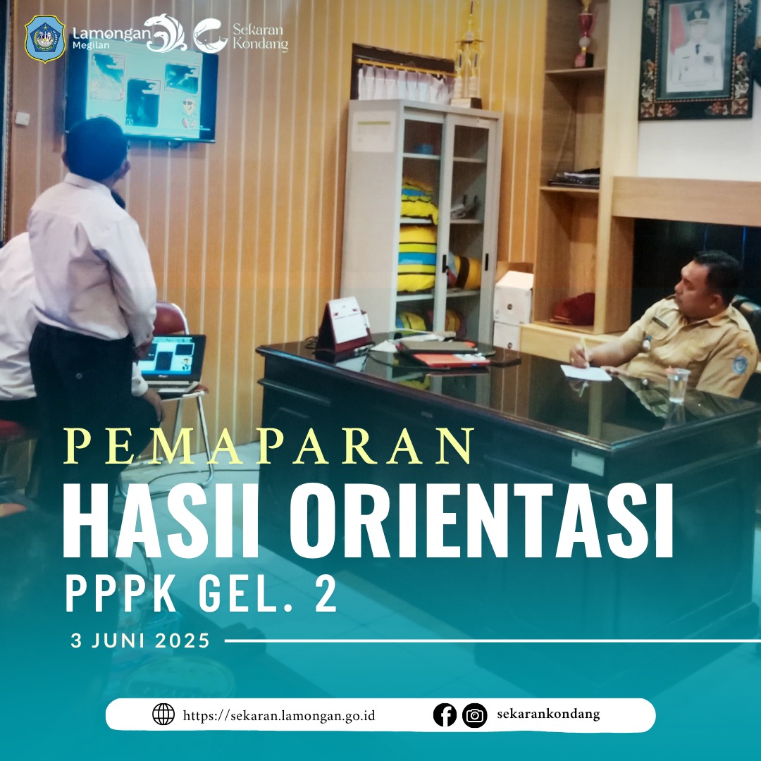 PEMAPARAN HASIL ORIENTASI PPPK GEL. 2