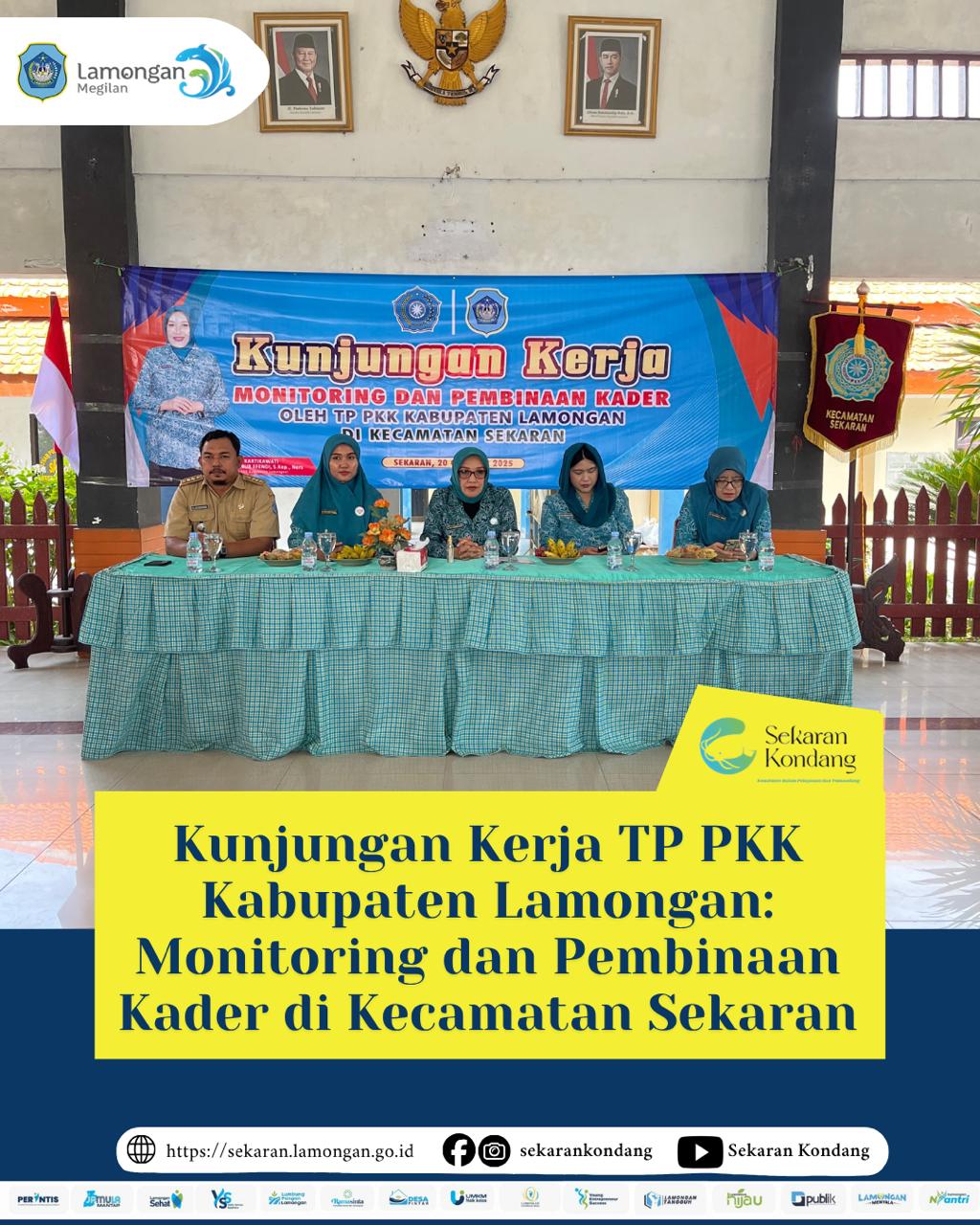 Foto: KUNJUNGAN KERJA TP PKK KABUPATEN LAMONGAN: MONITORING DAN PEMBINAAN KADER DI KECAMATAN SEKARAN