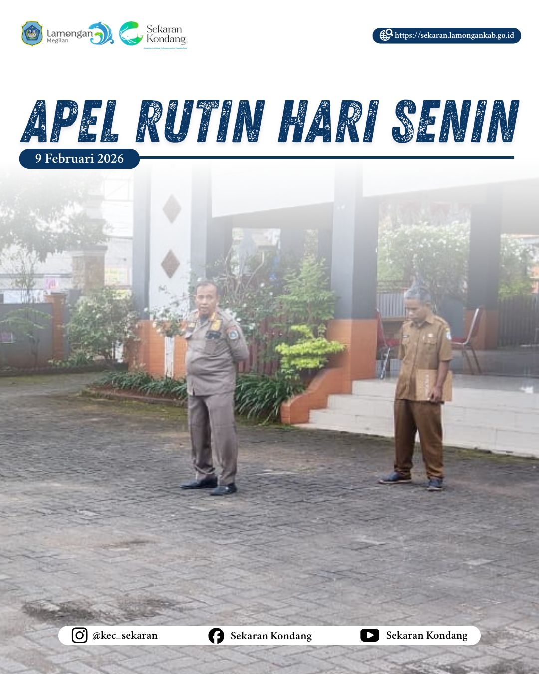 Foto: APEL RUTIN HARI SENIN 9 FEBRUARI 2026